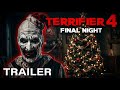 TERRIFIER 4 2026 Final Trailer Damien Leone Concept TERRIFIER 4 2026 Final Trailer Damien Leone Concept