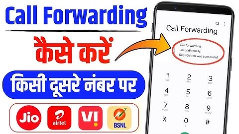 call forwarding kaise kare | call forward kaise kare dusre number par | call forwarding code