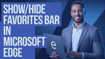 How to Show or Hide Favorites Bar in Microsoft Edge