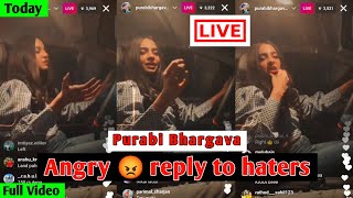 Angry 😡 reply to haters | Purabi bhargava live today on instagram | Full live