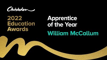 William McCallum - Chisholm Apprentice of the Year