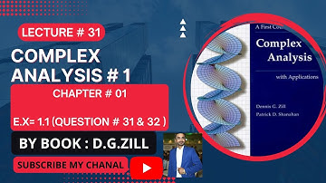 Complex Analysis 1 by Dennis G Zill Solutions||lec#31||Ch#1||Ex#1.1||Q#31 & 32|| #complexanalysis
