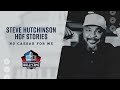 No caesar for me  steve hutchinson hall of fame stories