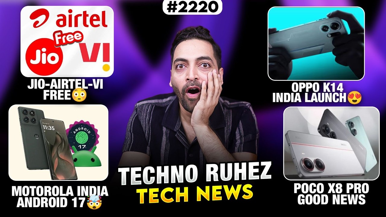 Jio-Airtel-Vi Free,OPPO K14 India Launch😍,UFS 5.0🤯,realme GT 9 Pro,Moto Android 17😲,POCO X8 Pro