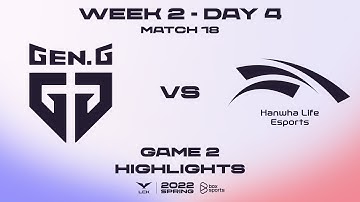 Highlights GEN vs HLE - Ván 2 | Tuần 2 Ngày 4 | LCK Mùa Xuân 2022