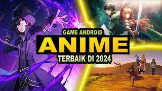 8 Game Android Anime Terbaik Di 2024 #2