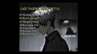 LAGU MADURA SAD VIRAL TERBAIK👍💯 DI TAHUN INI       ||GALAU BERAT||