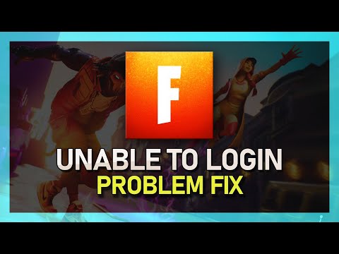 Unable To Login To Fortnite Servers - Login Problem Easy Fix