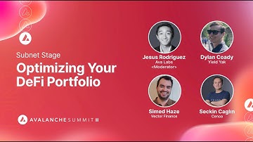 Optimizing Your DeFi Portfolio I Avalanche Summit II