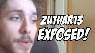 ZUTHAR13 EXPOSED!