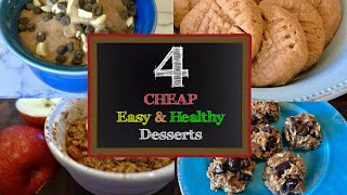 4 CHEAP, Easy & Healthy Desserts! by Audrey Dunham 7,337 views 4 years ago 13 minutes