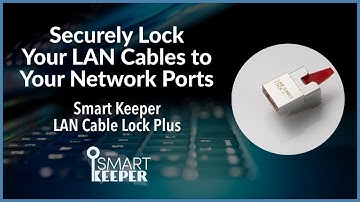 GUIDE to Smart Keeper LAN Cable Lock Plus