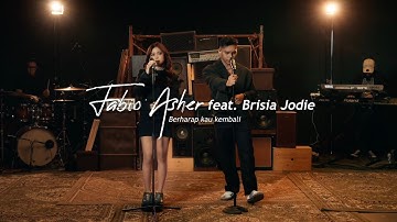 Fabio Asher Feat. Jodie Brisia - Berharap Kau Kembali (Live Performance)