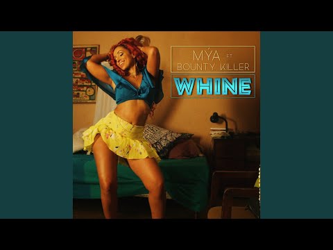 Mýa & Bounty Killer - Whine