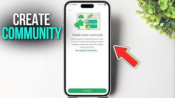 Hoe creëer je een WhatsApp-community | Beginnershandleiding
