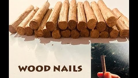 How to make wooden nails
