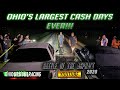 Battle of the Asphalt 2020, Ohio's largest cash days EVER!!!