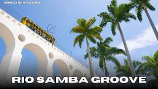 Rio Samba Groove 🌊 – Samba Instrumental Experience