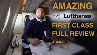 AMAZING Experience on Lufthansa FIRST CLASS | A340-600