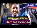 TURTII GAZ/ RAADIYOO DAANDII HAQAA HAMZAA BOORANAA WALIIN TAASIFNEE