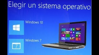 ¿Cómo tener dos sistemas operativos en una misma computadora Windows 10 y Windows 7?