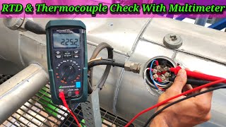 How to Check RTD and Thermocouple With Multimeter | pt-100 | K Type RTD & Thermocouple.