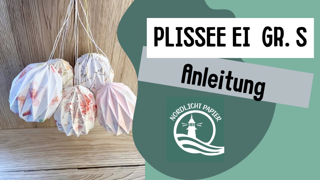Plissee Ei von Creative Depot / Wie funktioniert es.