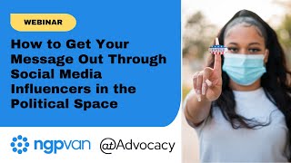 How to Get Your Message Out Through Social Media Influencers in the Political Space