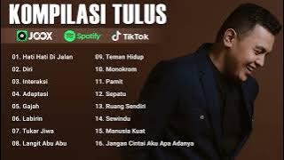 Kompilasi Terbaik Tulus ♪ Koleksi Lagu Pop Terbaru 2023 ♪ Hati Hati Di Jalan, Diri, Interaksi