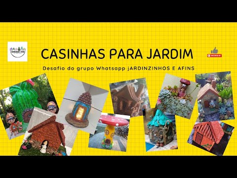 Casinhas para minijardins - jardins - Desafio