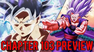 DBS Ch. 103 PREVIEW | UI Goku BEATING BEAST GOHAN?! THE FIGHT CONCLUDES!! (Dragon Ball Super Manga)