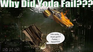 Why Did Yoda Go Into Exile??? Did He REALLY Fail???