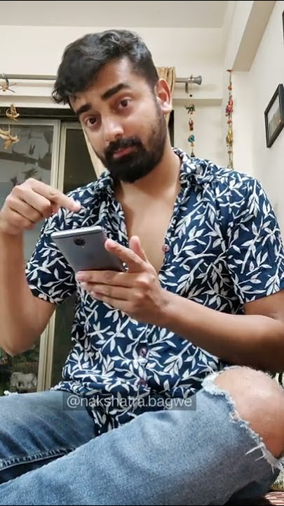 Indian Gay Dating App Funny Video | Nakshatra Bagwe