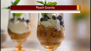Peach Granita Recipe - Lidia's Kitchen Series