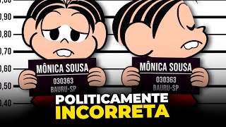 TURMA DA MÔNICA POLITICAMENTE INCORRETA