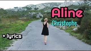 Aline - Christophe lyrics