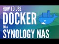 How to use Docker on a Synology NAS (Tutorial)