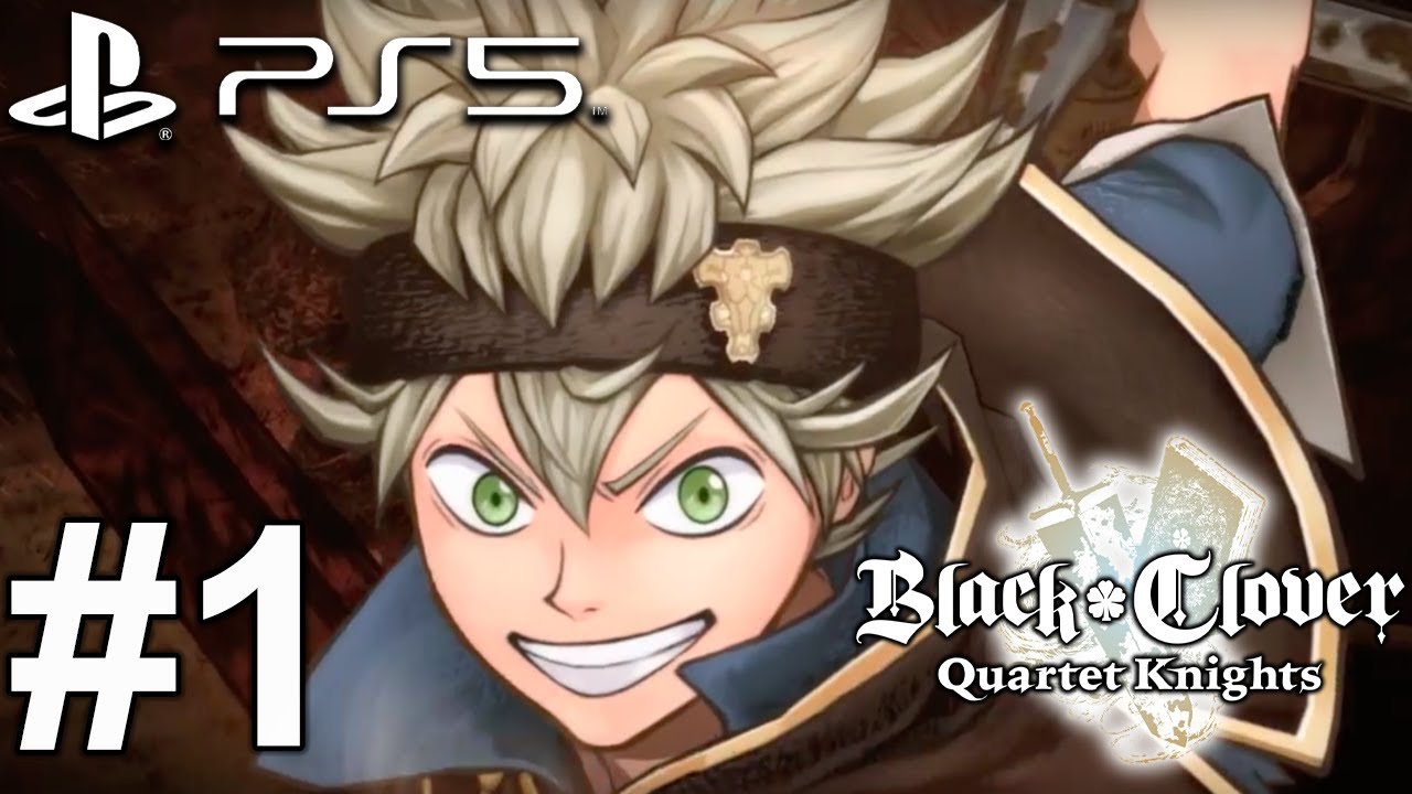 black clover game  New  Black Clover: Quartet Knights (PS5) Gameplay Walkthrough Part 1 [4K 60FPS]