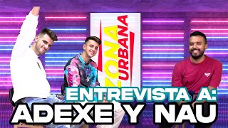 ADEXE Y NAU - La DIFERENCIA entre los hermanos