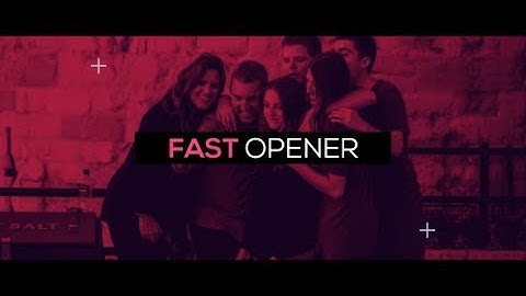 Fast Opener | After Effects Template | Openers