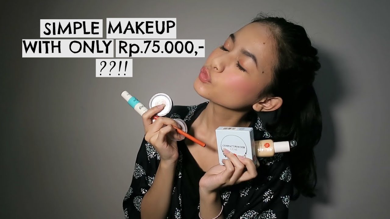 Chatty Simple Makeup With Only Rp75000 YouTube