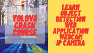 YOLOv8 Course  Real Time Object Detection Web Application using YOLOv8 and Flask  Webcam/IP Camera