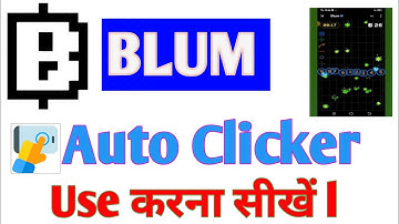 BLUM Game Trick auto Clicker | Blum auto Clicker | Blum game auto Clicker android