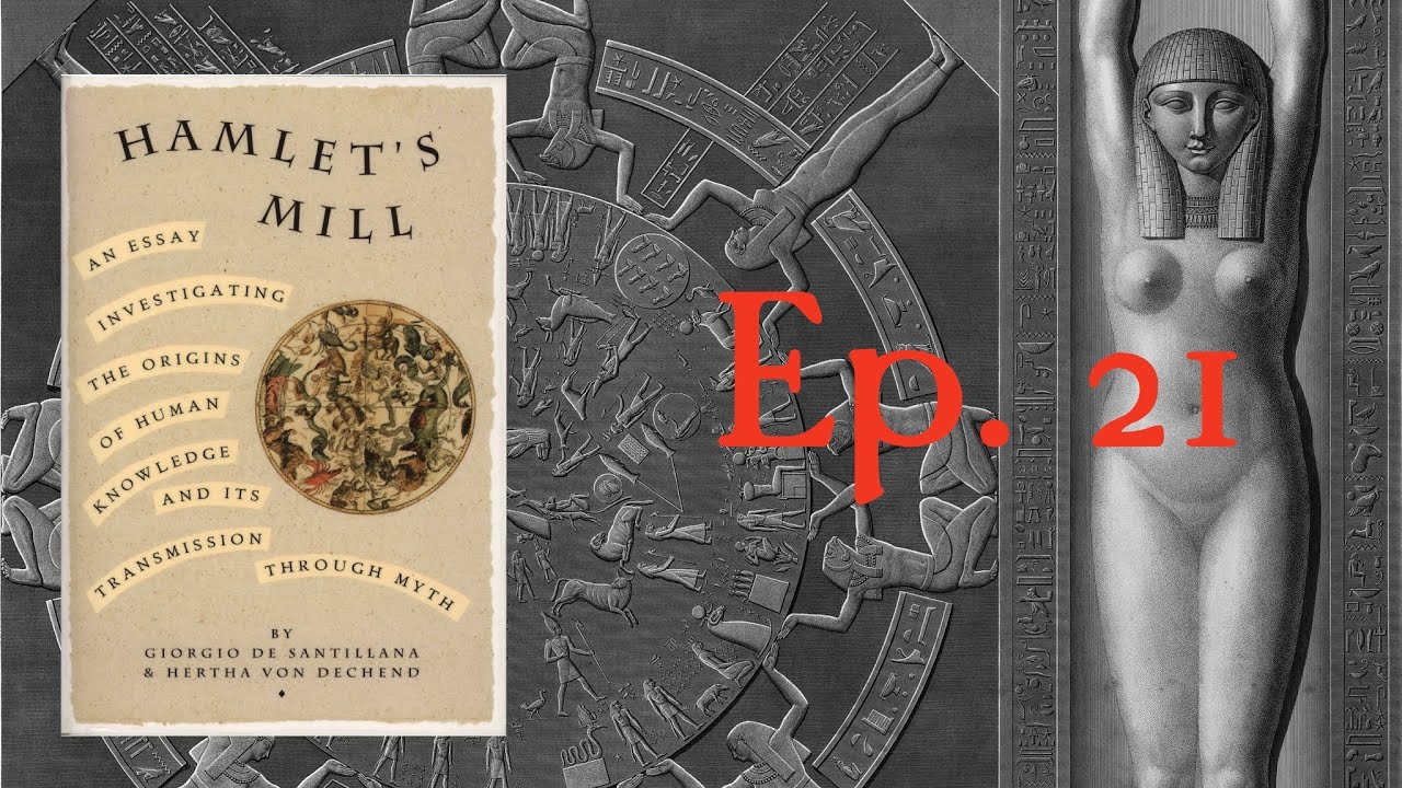 Ep 021 - Hamlets Mill