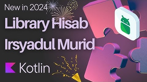 Library Hisab Irsyadul Murid | New in 2024 #android #kotlin #library #falak #development