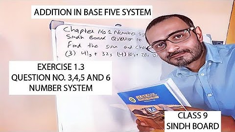 addition in base five system exercise 1.3 number system class 9 | #karachiboard #sindhboard #maths