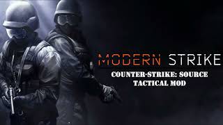 CS: Source - Modern Strike V1.6 | Official Release Trailer