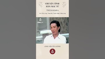 Cải Lương | Chuyện Tình Hàn Mạc Tử (Trích Đoạn 4) | Kim Tiểu Long, Thoại Mỹ, Thanh Ngân, Diệp Lang