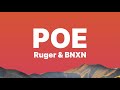 Ruger & BNXN - POE (Lyrics Video)