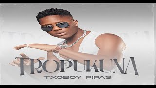 Video voorbeeld van "Txoboy Pipas - Tropukuna (Prod. Elton Mjr)"